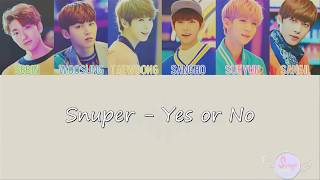 SNUPER - Yes or no (Tradução PT/BR)