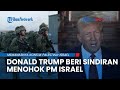 Donald Trump Beri SINDIRAN MENOHOK PM Israel Mereka Benar Benar Tak Siap Hadapi Serangan Hamas