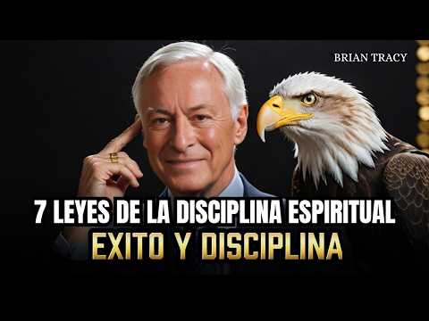 LAS 7 LEYES MENTALES Para ATRAER DINERO, ÉXITO Y ABUNDANCIA | Brian Tracy #desarrollopersonal