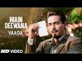 Main Deewana Video Song Vaada Udit Narayan Alka Yagnik Arjun Rampal Amisha Patel
