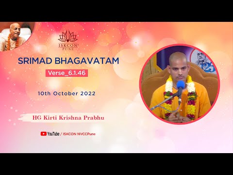 SB_Class - Verse_6.1.46 | HG Kirti Krishna Prabhu | 10th October 2022  @ISKCON NVCC Pune