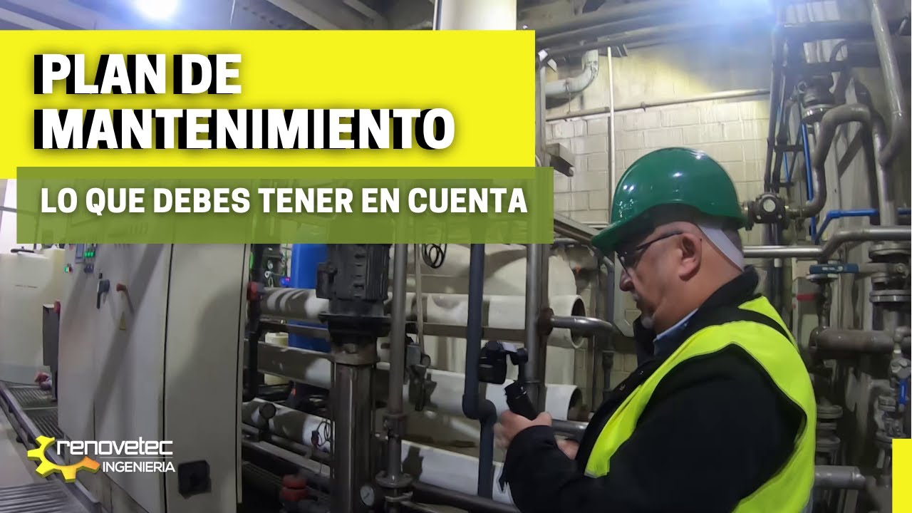 PLAN DE MANTENIMIENTO: LO QUE DEBES TENER EN CUENTA