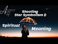 Shooting Star Symbolism & Spiritual Meaning mp4