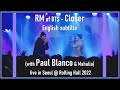 RM of BTS - Closer (with Paul Blanco & Mahalia) live in Seoul @ Rolling Hall 2022  [ENG SUB][FullHD]