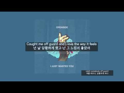 Openside (오픈사이드) - I just wanted you 가사 / 해석 / 자막 / 번역 / lyrics / korean