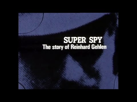 Super Spy: The story of Reinhard Gehlen (1974)