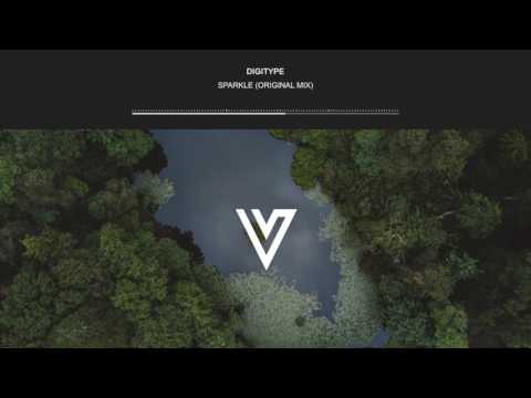 DigiType - Sparkle (Original Mix)