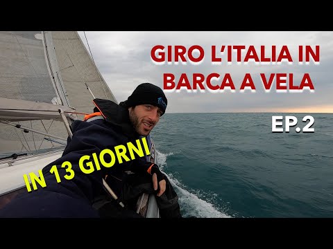 EP.2 TOUR OF ITALY BY SAILING BOAT IN 13 DAYS