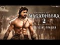 MAGADHEERA - 2 Official Trailer 2024 | Ram Charan | Alia Bhatt | S.S Rajamouli | Pan India Studio