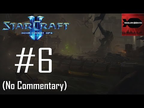 StarCraft 2: Nova Covert Ops - Campaign Playthrough Part 6 (Flashpoint, No Commentary)