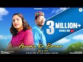 AINSHU KA BARAS DJ SONG DEEPAK MEHER PRIYANKA MEHER LATEST UTTRAKHNDI MUSIC VIDEO 2020