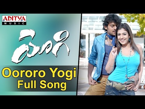 Yogi - Full Song || Oororo Yogi || Prabhas, Nayanathara, Ramana Gogula