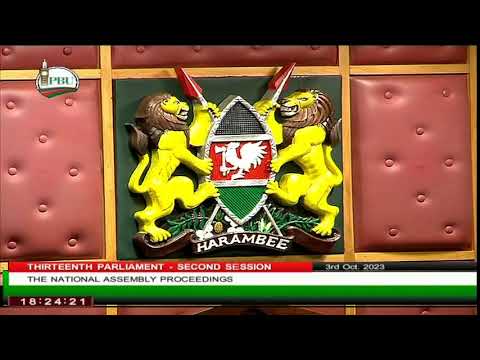 NATIONAL ASSEMBLY PROCEEDINGS TUESDAY 3RD OCTOBER, 2023 AFTERNOON SESSION
