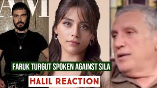Faruk Turgut Spoken Against Sila Turkoglu !Halil Ibrahim Ceyhan Reaction