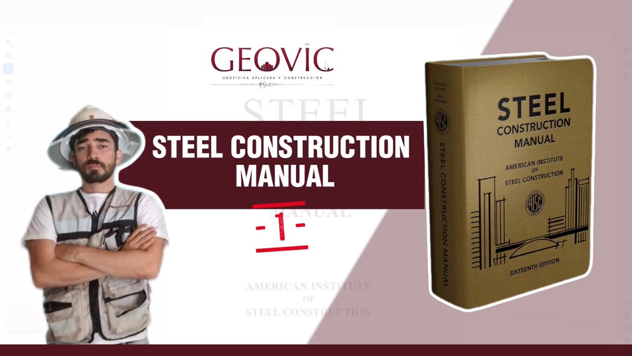 Steel Construction Manual - Part 1  |  GEOVIC