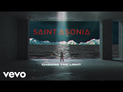 Saint Asonia - Chasing The Light (Lyric Video)