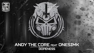 Andy The Core feat. Onesimk - Dopeness (Brutale 003)