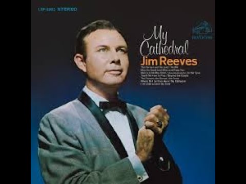 Beyond the Clouds - Jim Reeves