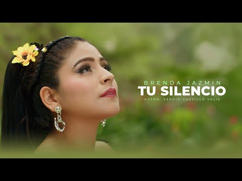 Brenda Jazmin - Tu Silencio (Videoclip Oficial)