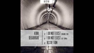 Kirk Degiorgio - I do not exist