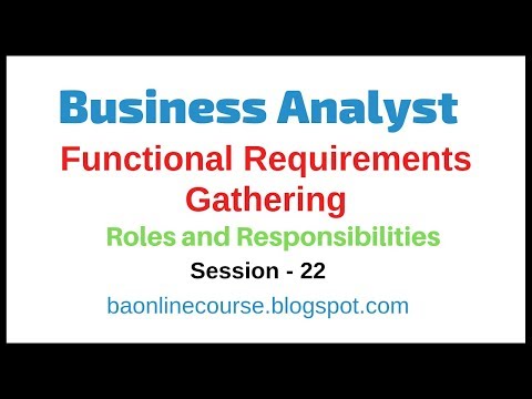 Business Requirements Gathering | Business Analyst Functional Non Functional Requirements Tutorial