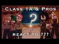 Class 1A And Pros React To Future MHA BNHA GCRV Pt 0