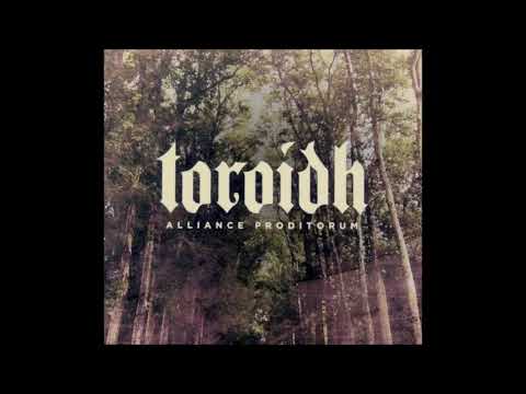 Toroidh (Sweden) - Alliance Proditorum (EP 2014)