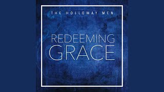 His Robes for Mine by The Holloway Men