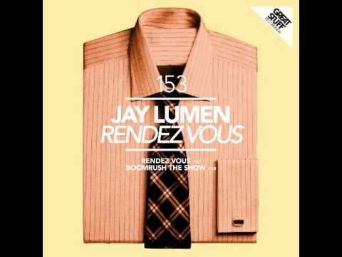 Jay Lumen - Rendez Vous (Official Release) TETA