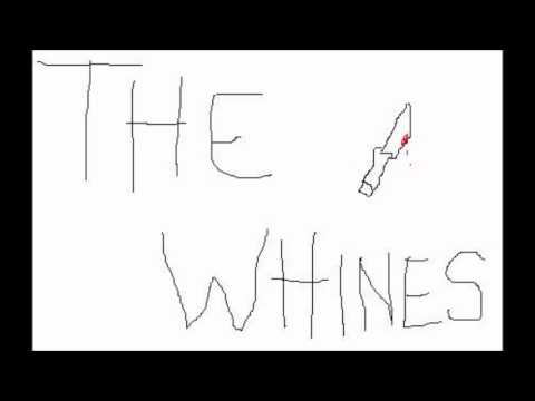 The Whines - For Your Safety