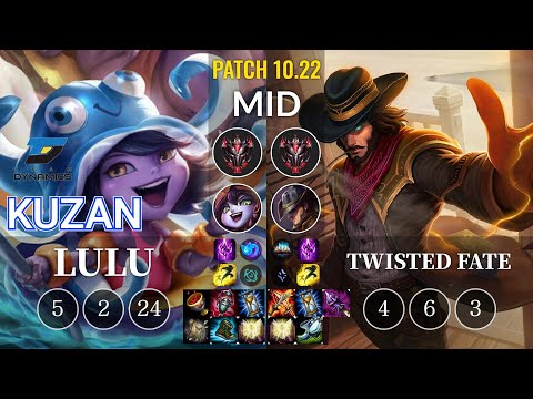 DYN Kuzan Lulu vs Twisted Fate Mid - KR Patch 10.22