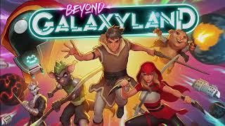 Watch and explore about Beyond Galaxyland