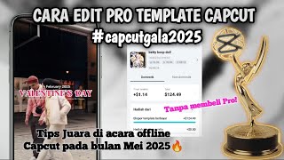 Download lagu CARA EDIT PRO TEMPLATE CAPCUT || LANGKAH SELANJUTNYA JIKA UDAH LOLOS MENJADI KREATOR CAPCUT mp3