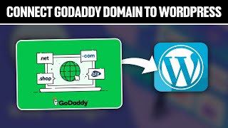 How To Connect GoDaddy Domain To WordPress 2024! (Full Tutorial)