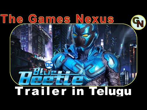 Blue Beetle / బ్లూ బీటిల్ (2023) movie official trailer 1 in Telugu / తెలుగులో ట్రైలర [4K]