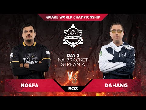 nosfa vs dahang - Quake World Championship 2020 - Day 2