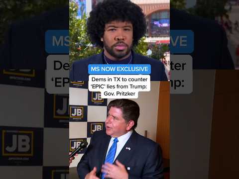 MS NOW EXCLUSIVE: Dems in TX to counter 'EPIC' lies from Trump: Gov. Pritzker