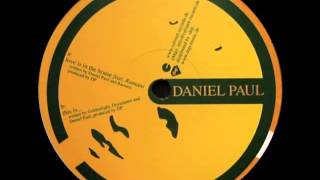 Daniel Paul - Love Is In The House