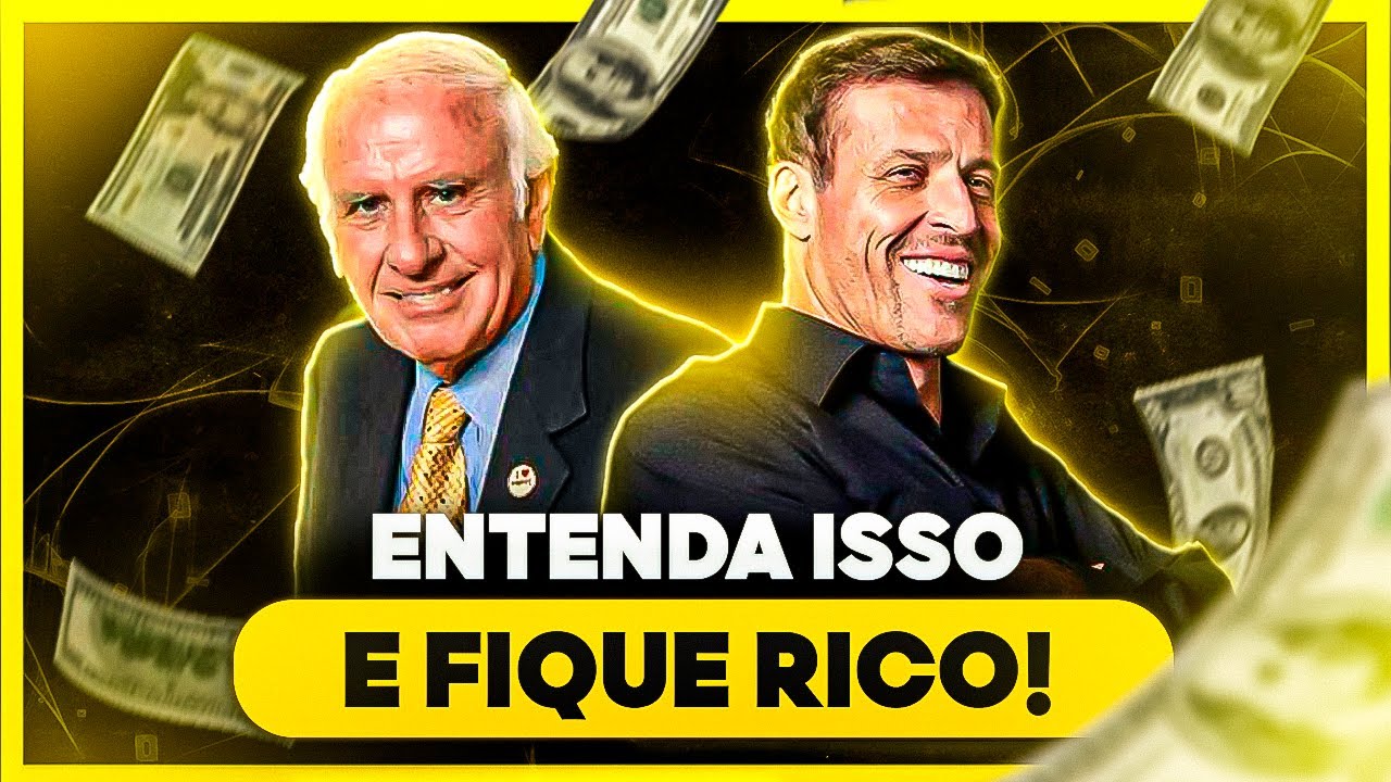 A FILOSOFIA DA RIQUEZA! Jim Rohn - Tony Robbins