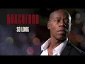 Roachford - So Long (Official Audio)