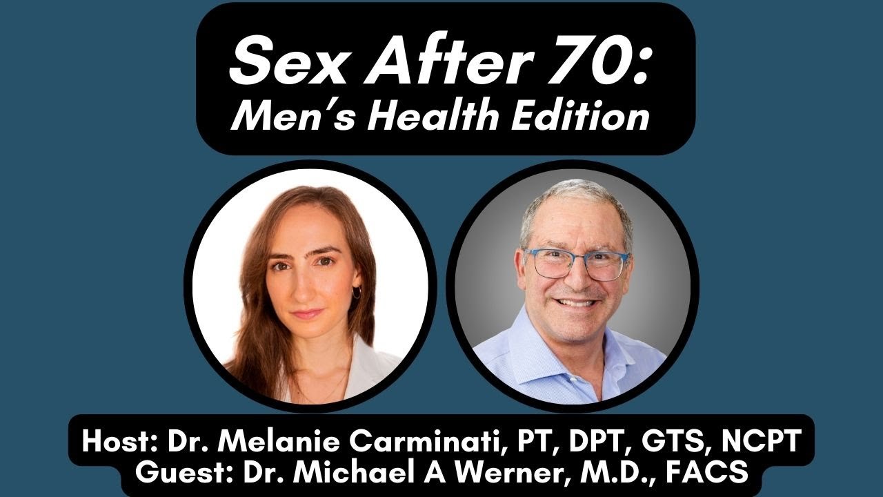Sex After 70: Men’s Health Edition @mazewerner