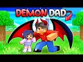 Raised by my DEMON DAD in Minecraft! DEFAULT Thumbnail