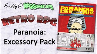 Retro RPG: Paranoia: Excessory Pack