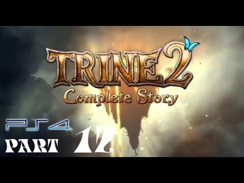 Trine 2 Complete Story Chapter 12 Walkthrough  Gameplay HD (PS4/Xbox360/PS3/PC)