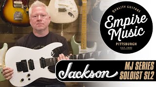 Video thumbnail for Jackson MJ Soloist SL2 - EMPIRE MUSIC by Empire Music