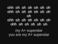 My A+ Superstar ( Basslovers United) Lyrics 