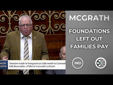 Mattie McGrath: Redress Scheme Ignores Families' Foundations