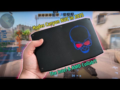 The Intel Gaming PC with AMD Graphics - Hades Canyon NUC in 2025