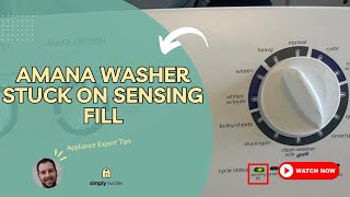 Amana Washer Stuck on Sensing Fill? 9 Easy DIY Fixes!