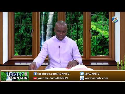 DAILY FOUNTAIN OF SEPTEMBER 7, 2018 - REV'D CANON TOBENNA N. DIKEOGU